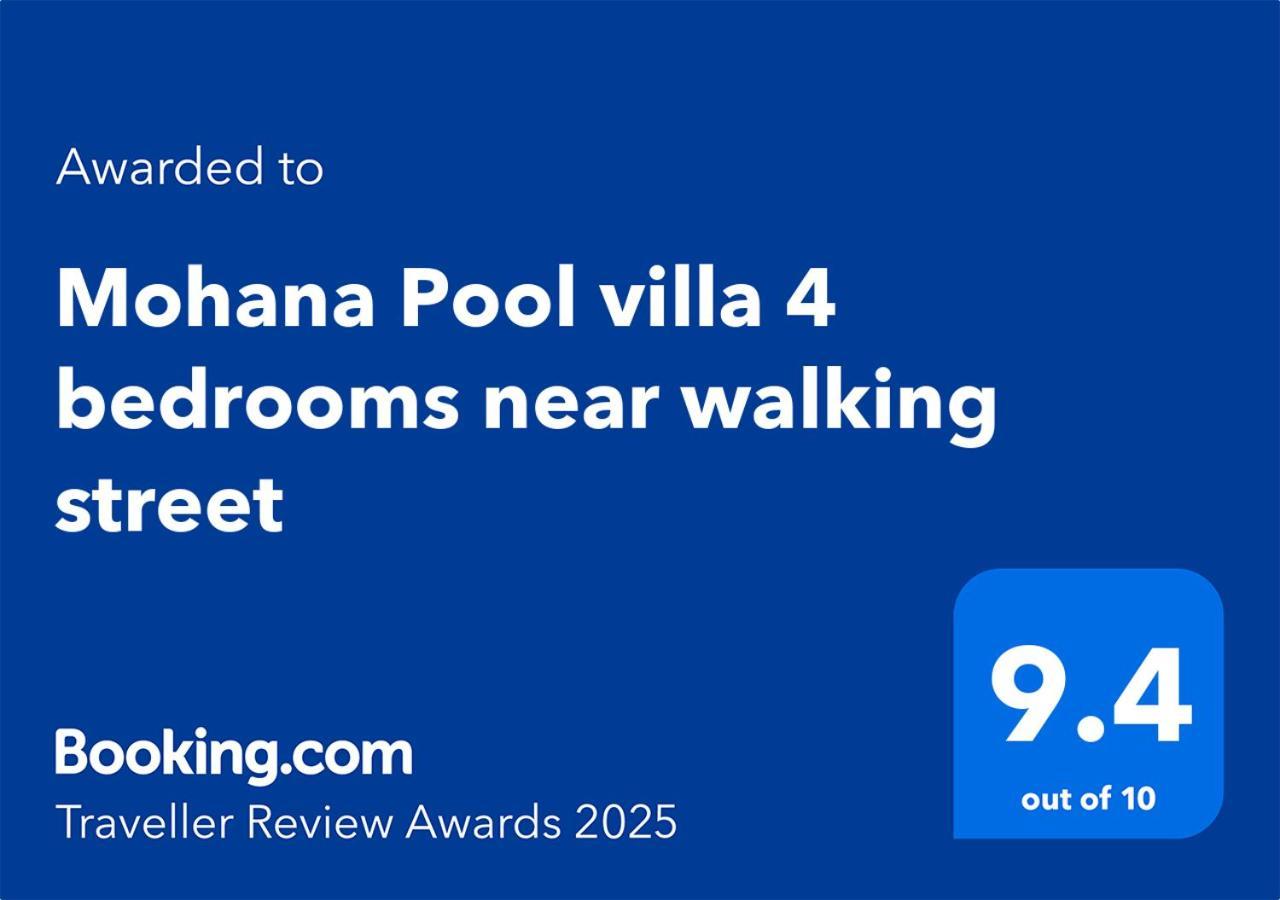 Mohana Pool 4 Bedrooms Near Walking Street