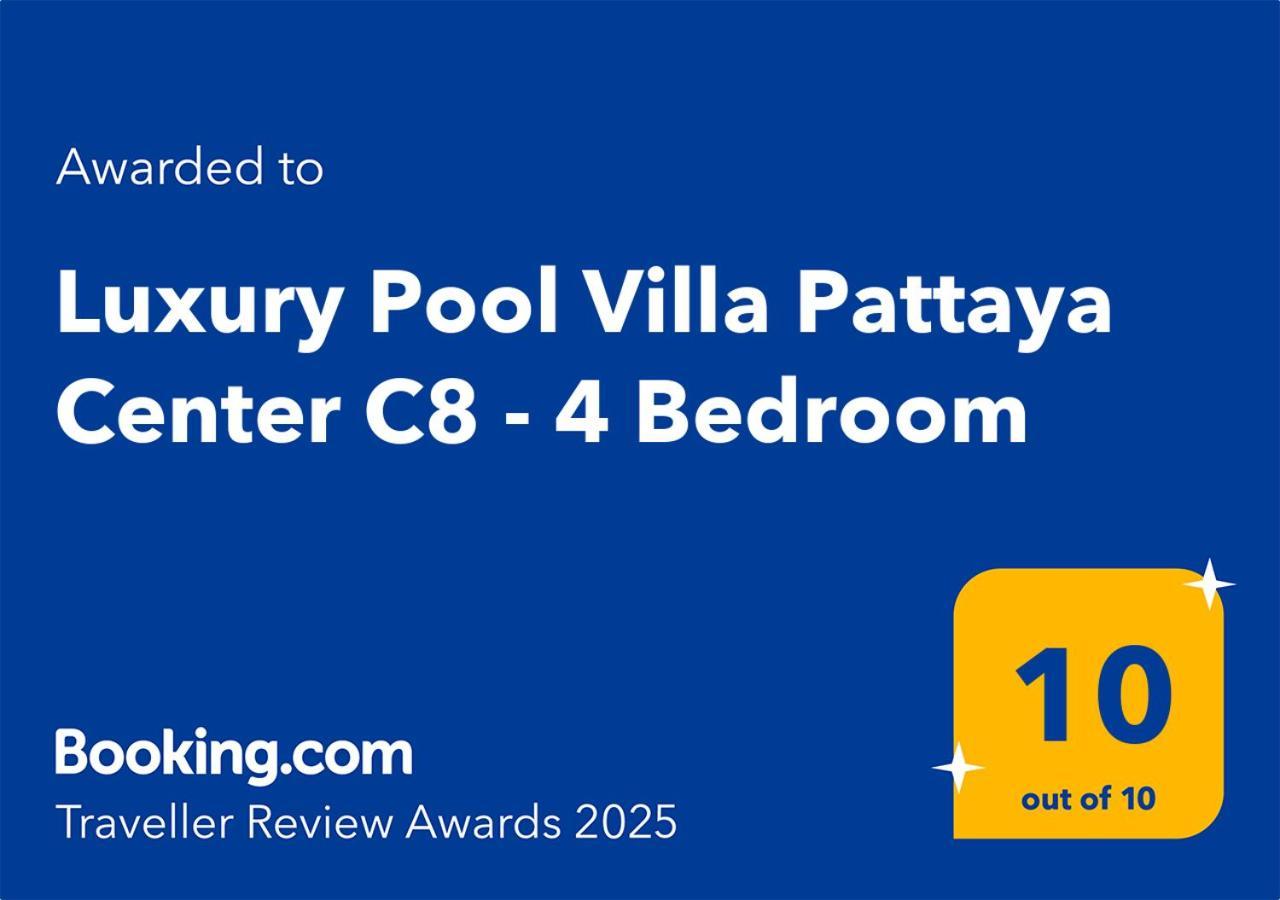 Luxury Pool Center C8 - 4 Bedroom Villa Pattaya